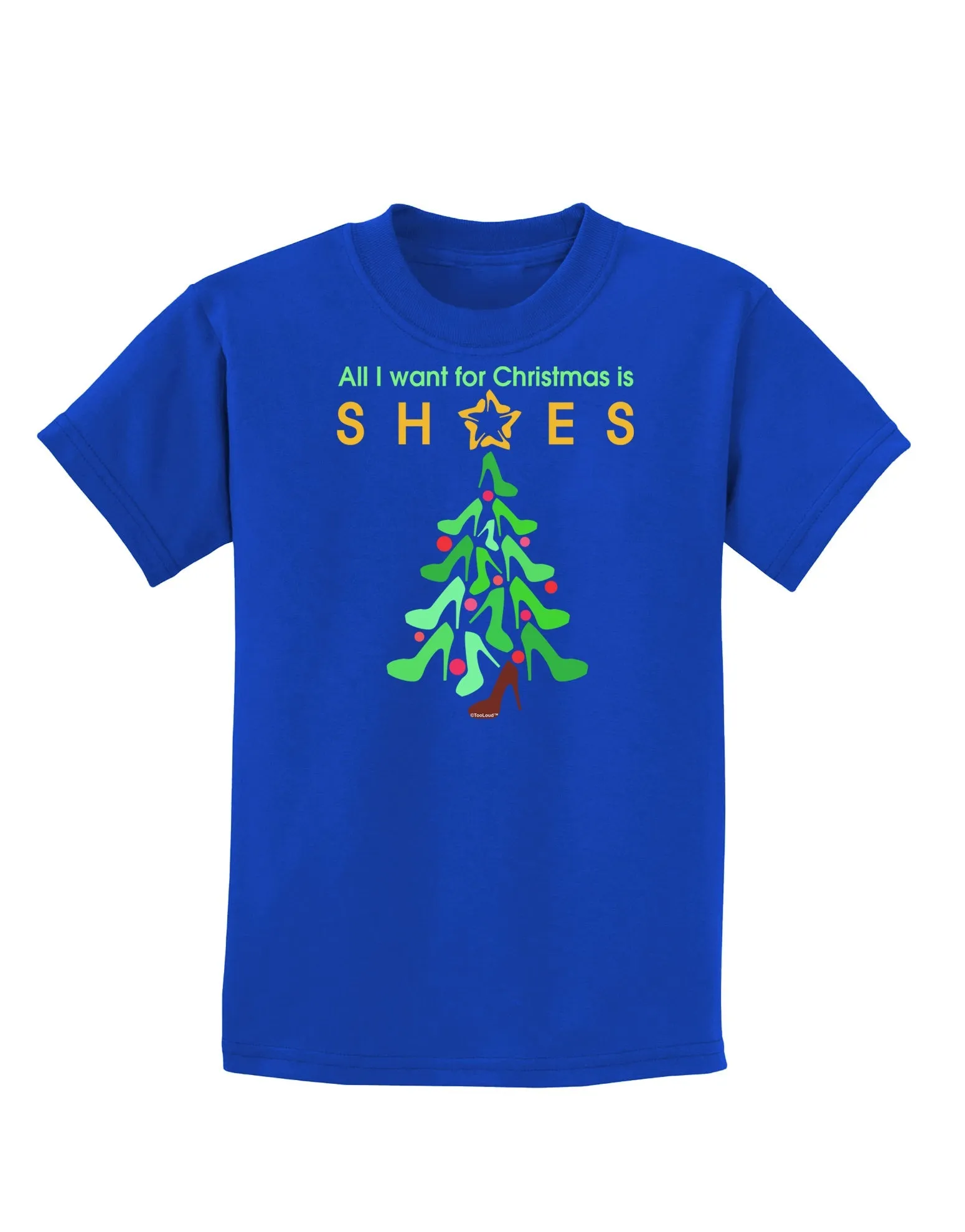 All I want for Christmas is Shoes Childrens Dark T-Shirt